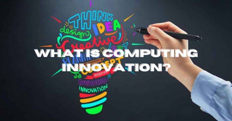 What is a Computing Innovation?