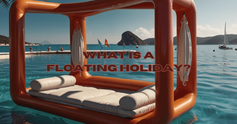 What is a Floating Holiday?